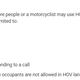 Screenshot from the Texas DOT website, stating: Who can use the HOV lane? A vehicle occupied by two or more people or a motorcyclist may use HOV lanes. Vehicles eligible to use HOV lanes include, but are not limited to: passenger cars pickup trucks vans buses motorcycles emergency vehicles responding to a call Note: Hybrid vehicles with single occupants are not allowed in HOV lanes.